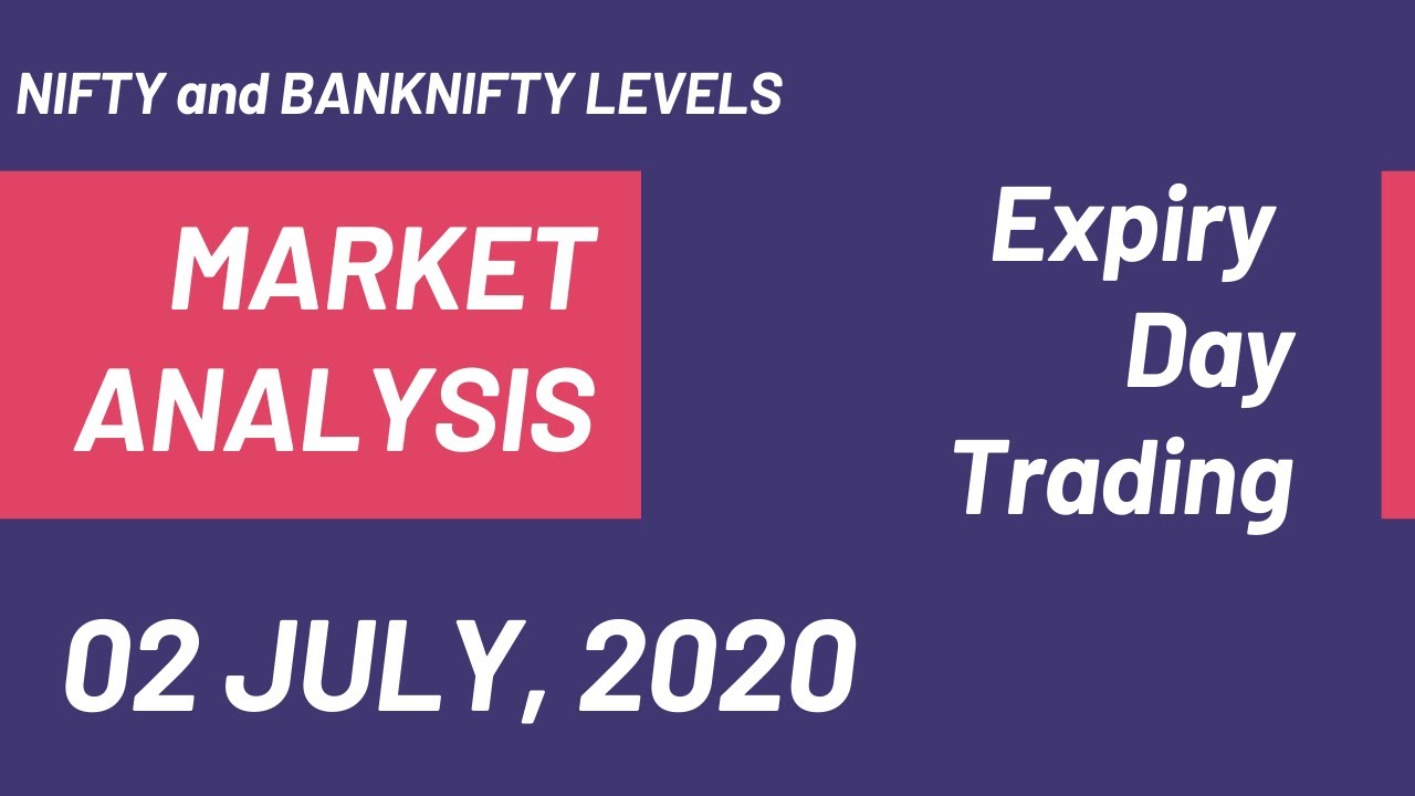 Indian Share Market Analysis and Trading Ideas | 02 July, 2020