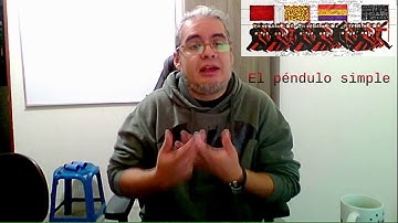 Sesion38 El péndulo simple III