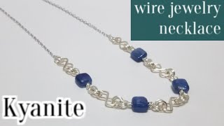 ＃71スクエアパーツネックレス・カイヤナイト・wire jewelry necklace
