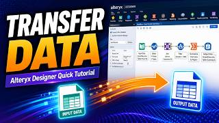 Information How to Transfer Data Using Alteryx Designer - Quick Tutorial News