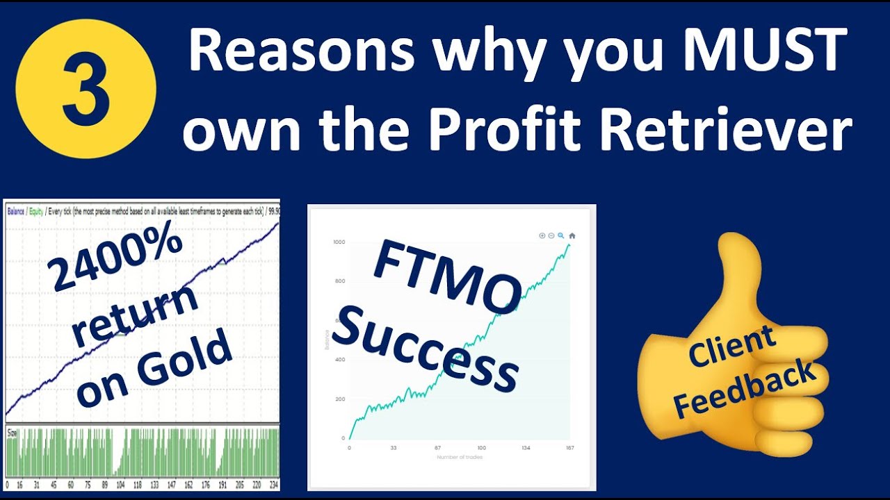 3 reasons why you should trade the Profit Retriever Trading Robot now. Great trading & FTMO results