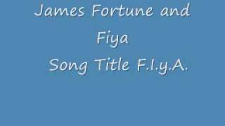 F.I.Y.A. LYRICS James Fortune