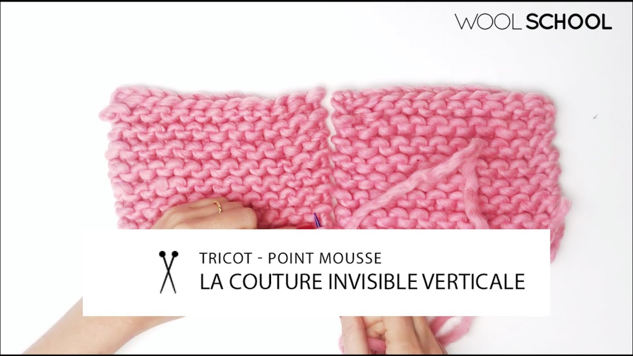 Tricot couture invisible verticale : Techniques tricot - YouTube