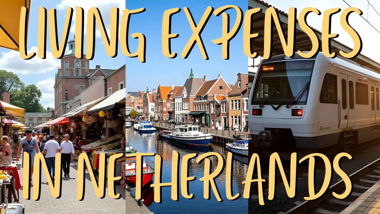 Living Expenses in Netherlands