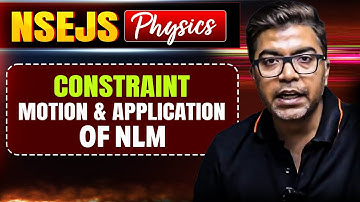Constraint Motion | Application of Newton