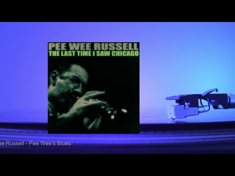 Pee Wee Russell Pee Wee S Blues 