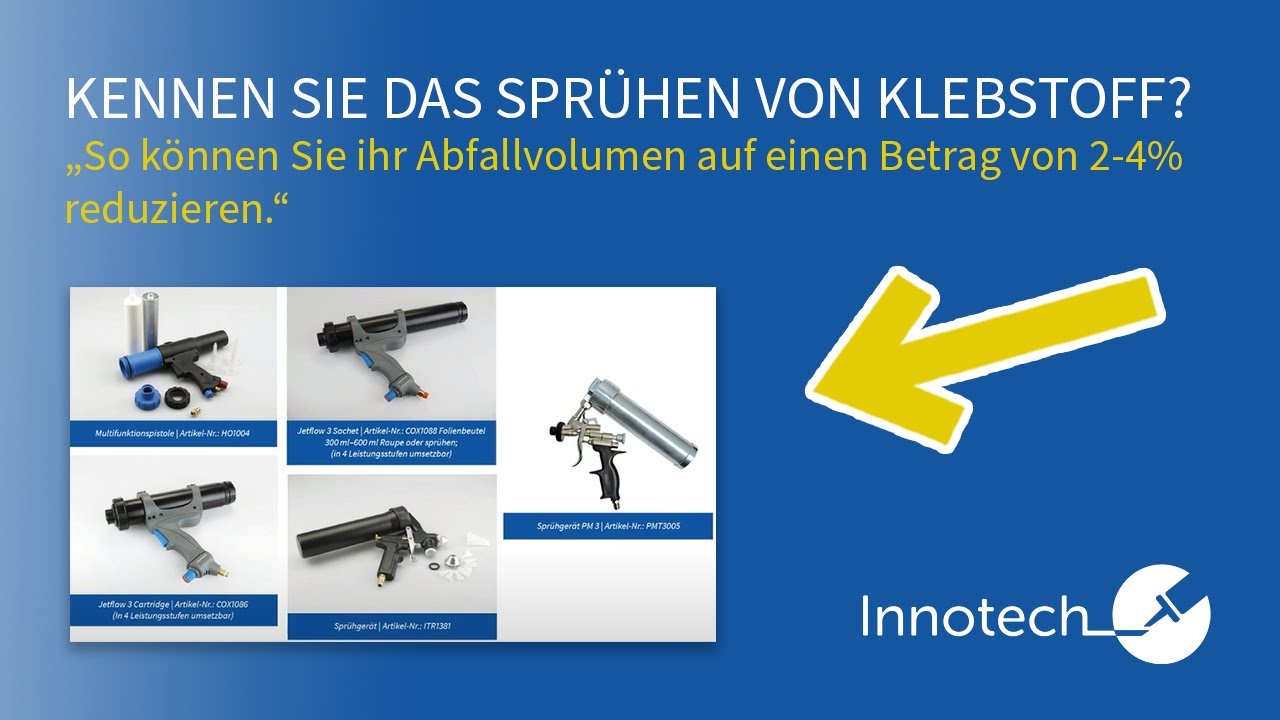 Kennen SIE das Sprühen von Klebstoff?