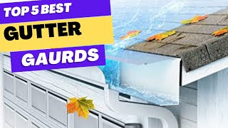 Best Gutter Guards 2025