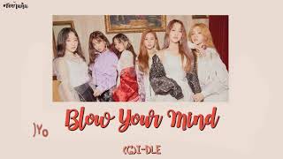 [THAISUB] (G)I-DLE((여자)아이들) - Blow Your Mind -