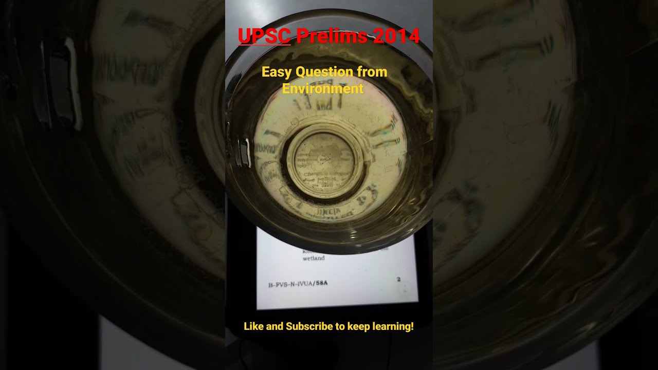 UPSC Prelims 2014 | Easy Question from Environment | Civil Services