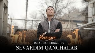 Iskandar Ergashev - Sevardim Qanchalar Music Video