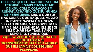 Disse Que Eu Era Um Peso E Foi Embora Mal Sabia Ele O Que O Destino Estava Prestes A Fazer