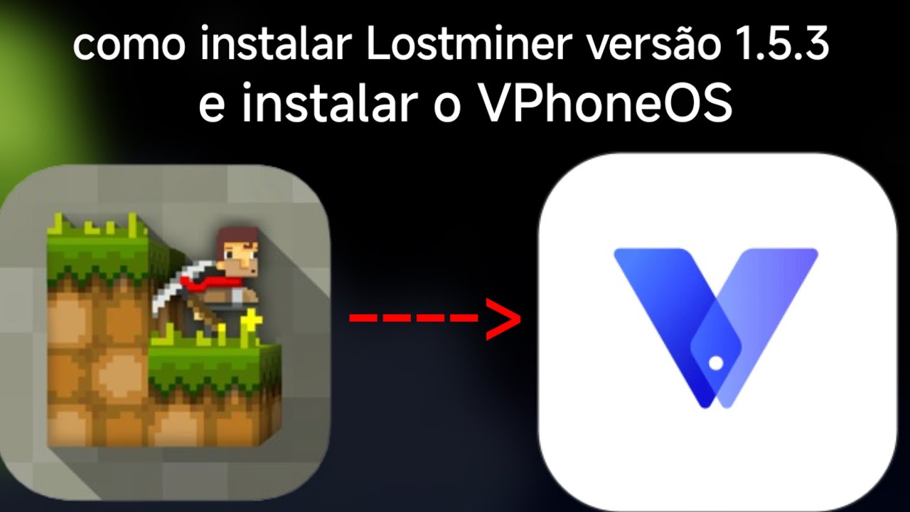 Tutorial - como instalar o Lostminer versão 1.5.3 no VPhoneOS