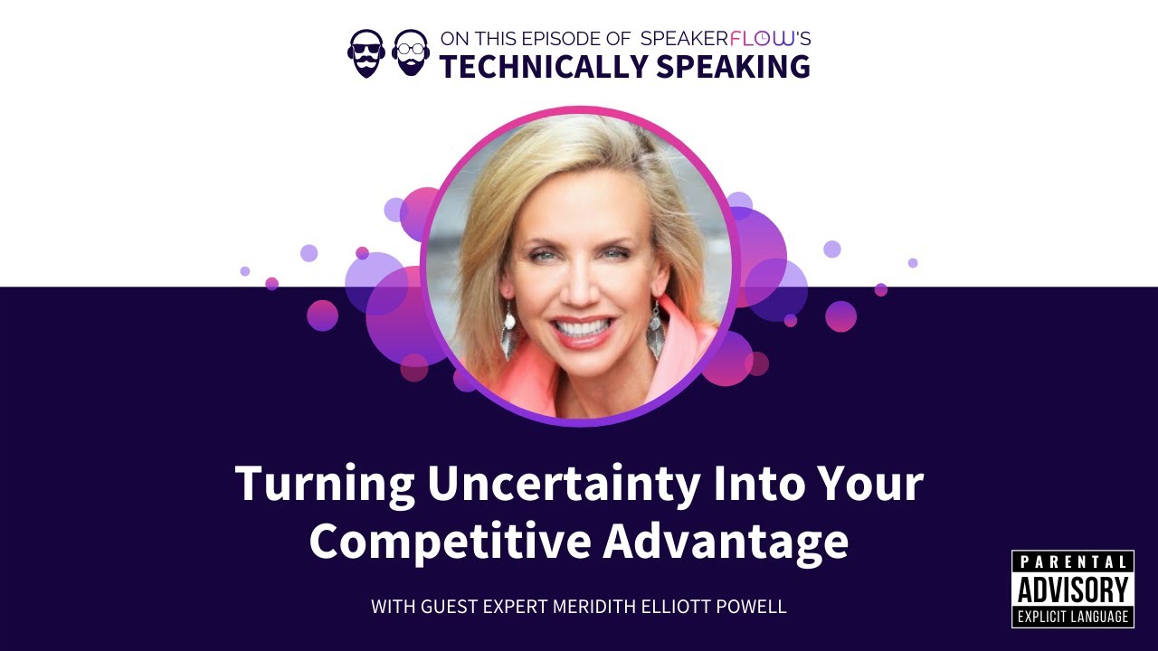 Watch: Turning Uncertainty into Your Competitive Advantage