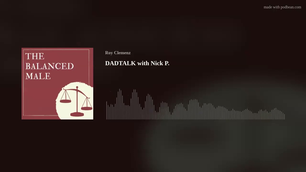 DADTALK with Nick P.