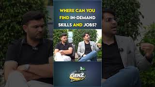 Where Can You Find In-Demand Skills and Jobs? | With Fiza Riaz | Gen Z Speaks
