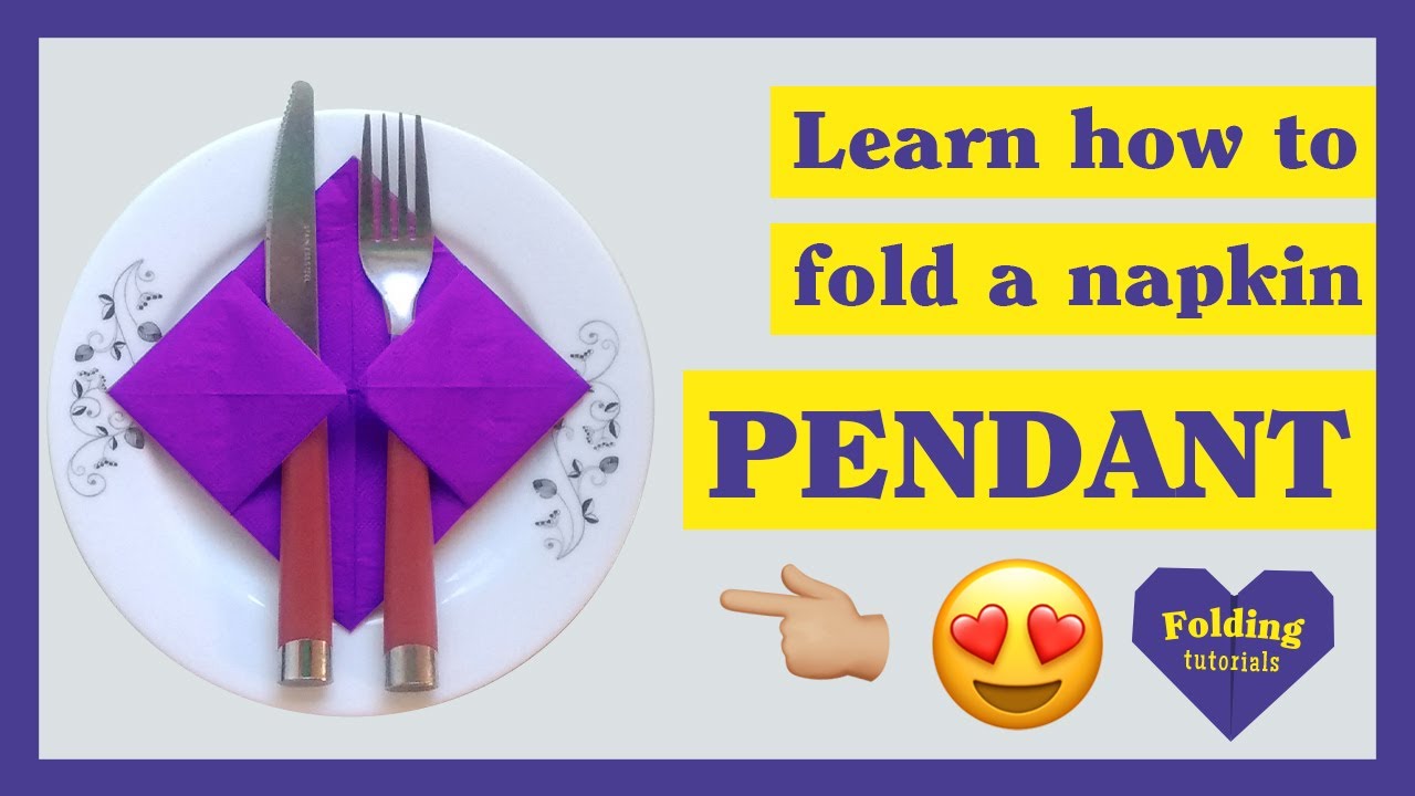 Napkin folding How to fold a pendant Creative silverware napkin