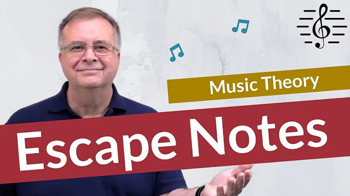 Escape Notes (Non-Harmonic Tones) - Music Theory