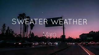 Maro - Sweater Weather (cover) | Lyrics