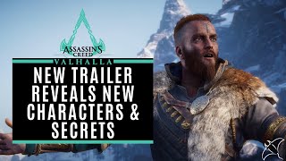 New Trailer Reveals New Secrets (New Characters, Customisation, Clans & More) | AC Valhalla New Trailer Reveals New Secrets (New Characters, Customisation, Clans & More) | AC Valhalla