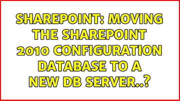 Sharepoint: Moving the Sharepoint 2010 configuration Database to a new DB server..? (3 Solutions!!)