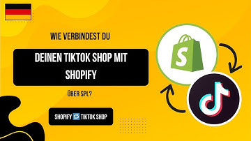 Installiere SPL & verbinde TikTok Shop mit Shopify einfach 🚀 | Verbinde TikTok Shop mit Shopify