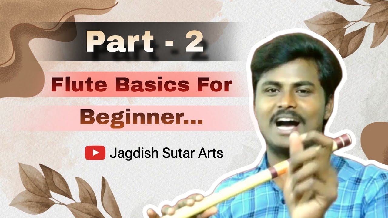 Full flute basic video for beginners 😍 | Basics of flute | By Jagdish ...