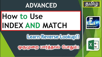 Excel #34 - How to use Index and Match in Tamil| Reverse Vlookup |