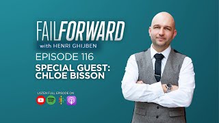 Special Guest - Chloe Bissonfail Forward Podcast Ep116
