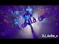 ريمكس قلبي وبعرفو DJ AzEm X ريمكس قلبي وبعرفو DJ AzEm X