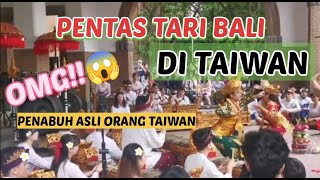 Pertunjukan tari BALI ‼️di Taiwan