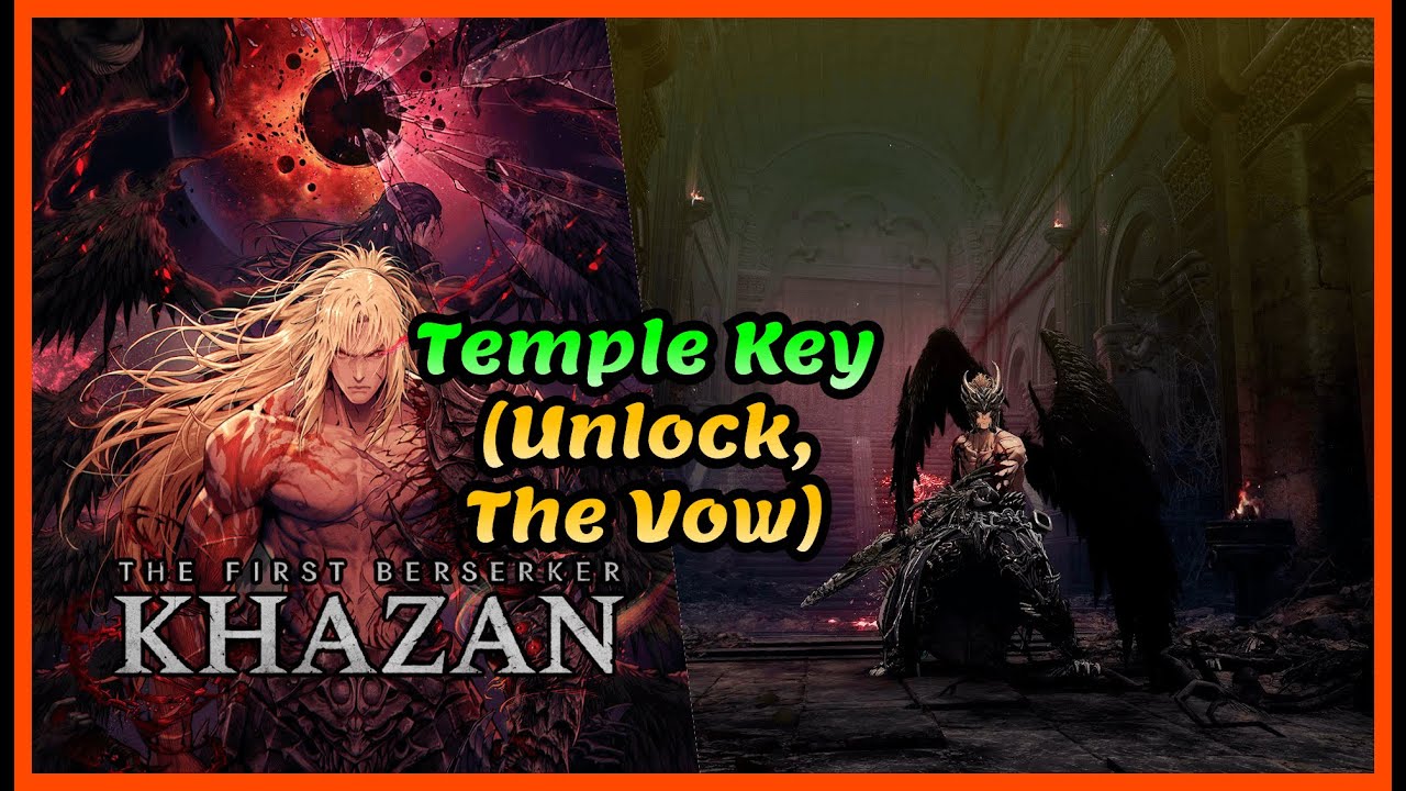 The First Berserker Khazan: Temple Key
