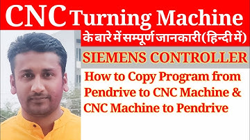 How to copy program from pendrive to cnc machine ! Copy program in cnc machine ! Program copy in cnc
