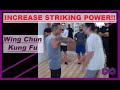 Wing Chun's Striking POWER!!