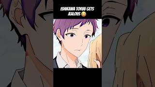 Ishikawa Toruu Gets Jealous ... 堀さんと宮村くん