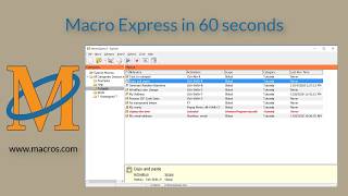 A 60 second overview of Macro Express