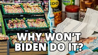 TOP 5 WAYS Biden Could ACT NOW To LOWER Your Grocery Bills