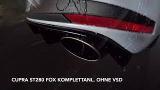Seat Leon ST Cupra 280 FOX Exhaust Komplettanlage Sound I mit + ohne VSD I resonated vs. non