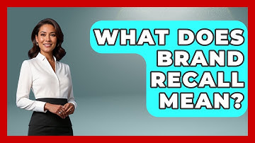 What Does Brand Recall Mean? - Graphic Design Nerd