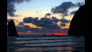 N. Oregon Coast Time Lapse Cannon Beach, Seaside, Wheeler, Manzanita
