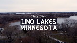 Virtual Tour of Lino Lakes Minnesota | Best Suburbs of the Twin Cities