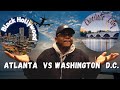 Atlanta VS D.C. | Which City Is Better For Young People *Cost Of Living, Career, Dating* | DOPEDJ