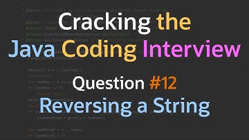 How can you reverse a String? - Cracking the Java Coding Interview