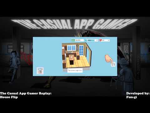 House Flip Replay - The Casual App Gamer