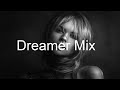 DREAMER MIX Best Deep House Vocal SUMMER 2020