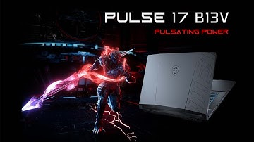 Pulse 17 B13V – Pulsating Power | MSI Middle East
