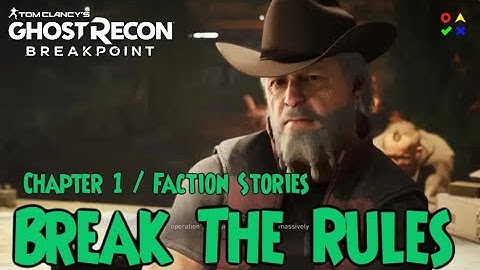 Break The Rules Mission Chapter 1 Faction Stories | MADS SCHULZ | Ghost Recon Breakpoint
