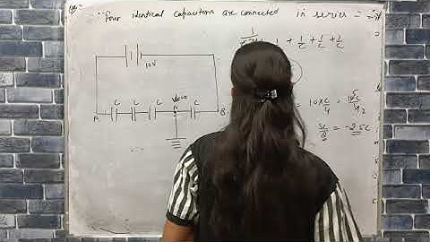 four identical capacitor are connected in series with a 10V battery as shown in figure