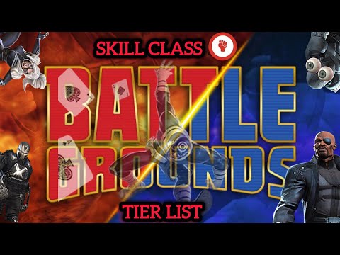 BATTLEGROUNDS TIER LIST- SKILL CLASS- Marvel Contest of Champions