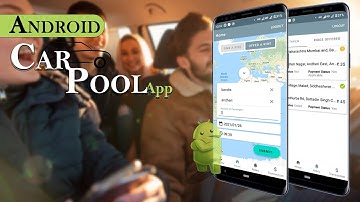 Android Car Pool App | Ride Share Application With Free Synopsis PPT Download